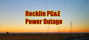 Rocklin Power Outage